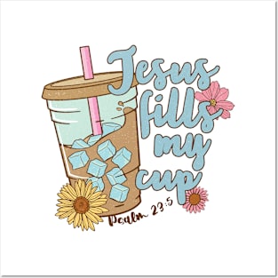 Jesus fills my cup Coffee Funny Quote Hilarious Sayings Humor Posters and Art